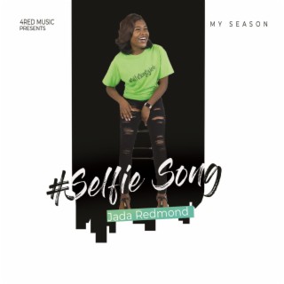 Selfie Song lyrics | Boomplay Music