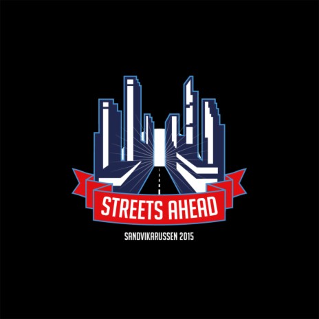 Streets Ahead 2015 | Boomplay Music