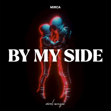 By My Side | Boomplay Music