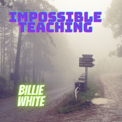 Impossible Teaching | Boomplay Music