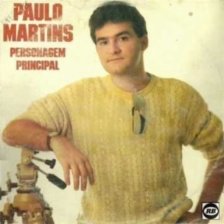 Paulo Martins - Personagem Principal