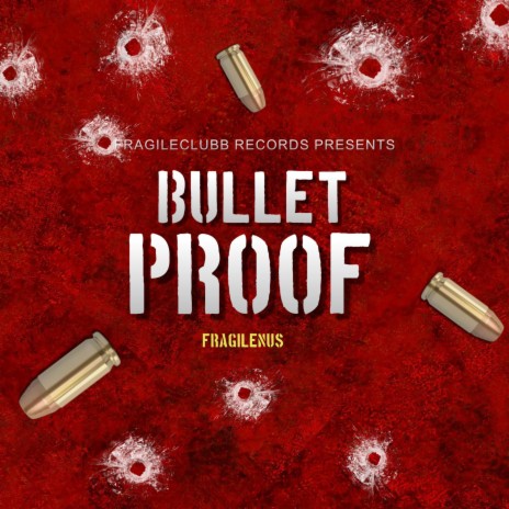 Bulletproof | Boomplay Music