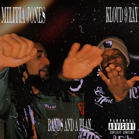 Bands And A Plan ft. Militia Jones | Boomplay Music