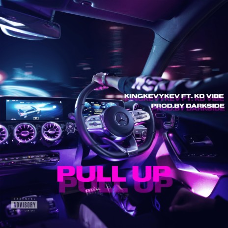 Pull Up ft. KD Vibe | Boomplay Music