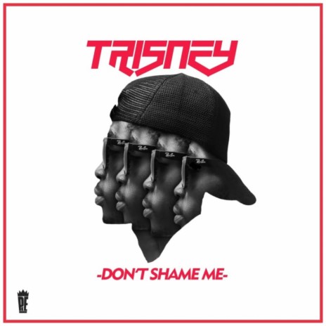 Don't Shame Me | Boomplay Music