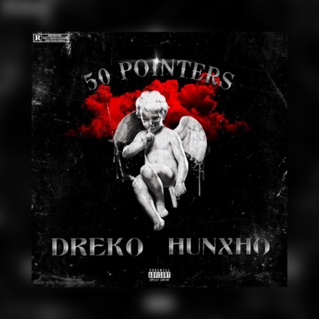 50 Pointers ft. Hunxho | Boomplay Music