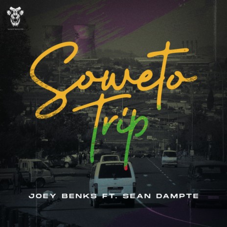 Soweto Trip ft. Sean Dampte