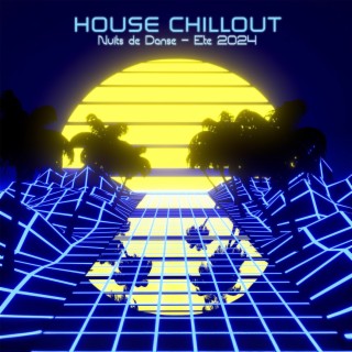 House Chillout: Nuits de Danse - Été 2024, Les Meilleurs Morceaux Électroniques d'Ibiza, Bossa Nova & Bora Bora