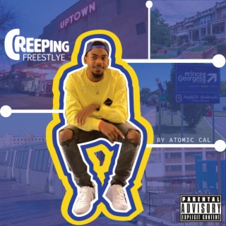 Creeping Freestyle lyrics | Boomplay Music