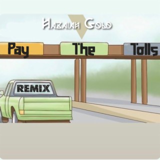 Pay The Tolls (Da Arc Angeal Remix)