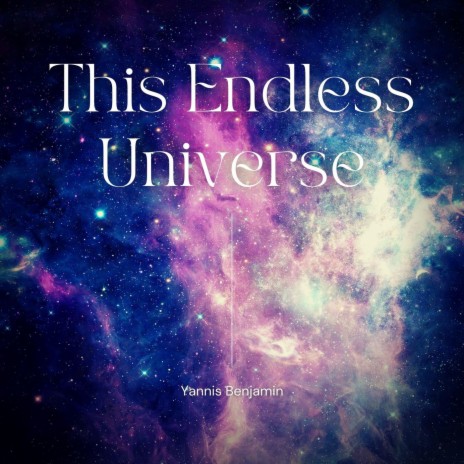 This Endless Universe | Boomplay Music