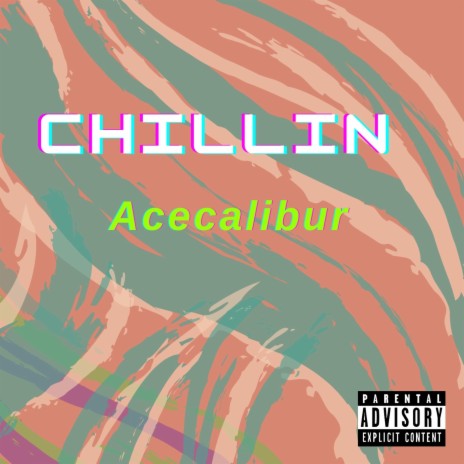 Chillin | Boomplay Music