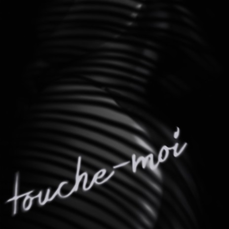 touche-moi ft. Zeynep Selin | Boomplay Music