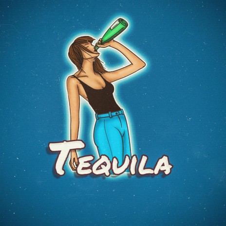 Tequila | Boomplay Music