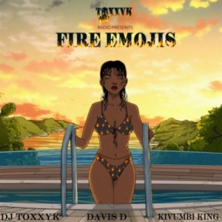 Fire Emojis (feat. Davis D & Kivumbi King)