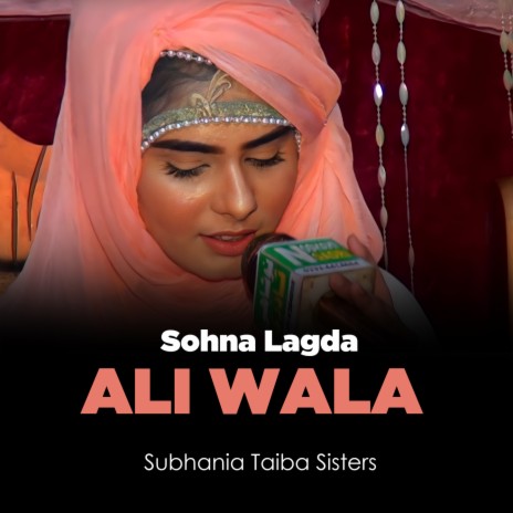 Sohna Lagda Ali Wala | Boomplay Music