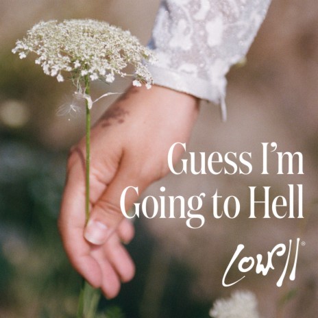 Guess I'm Going To Hell | Boomplay Music