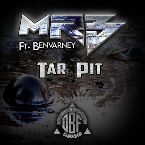 Tar Pit (feat. Ben Varney)
