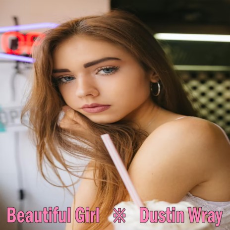Beautiful Girl | Boomplay Music