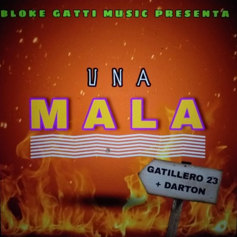UNA MALA | Boomplay Music