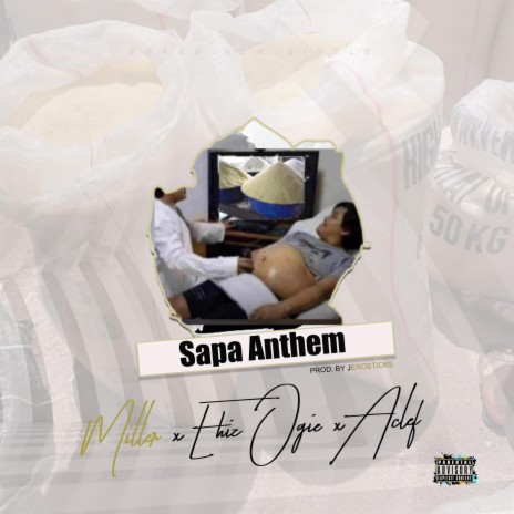 Sapa anthem ft. Ehiz Ogie & Aclef | Boomplay Music