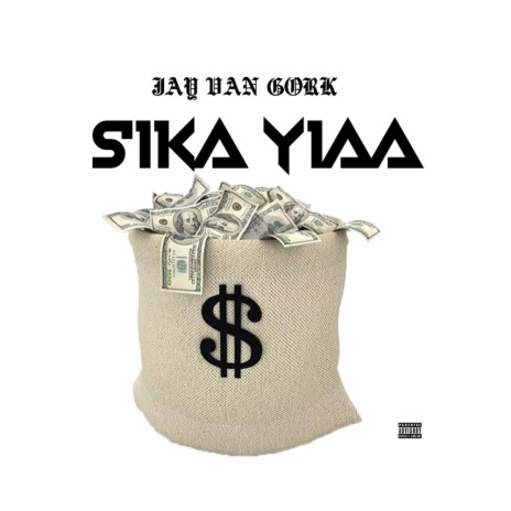 Sika Yiaa | Boomplay Music
