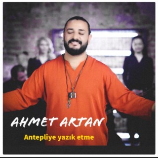 Antepliye Yazık Etme