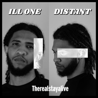 Ill one/Distant lyrics | Boomplay Music