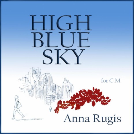 High Blue Sky | Boomplay Music