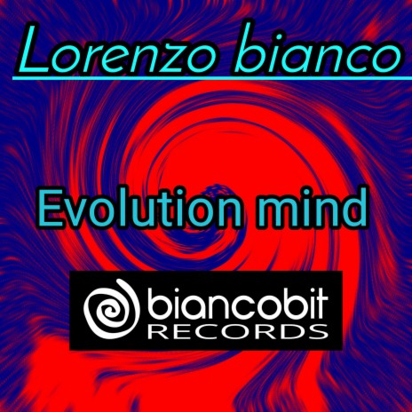 Evolution mind | Boomplay Music