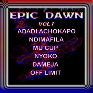 EPIC DAWN:vol.1