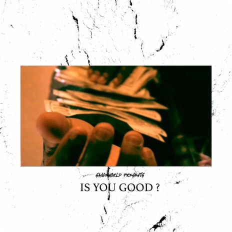 You Good | Boomplay Music