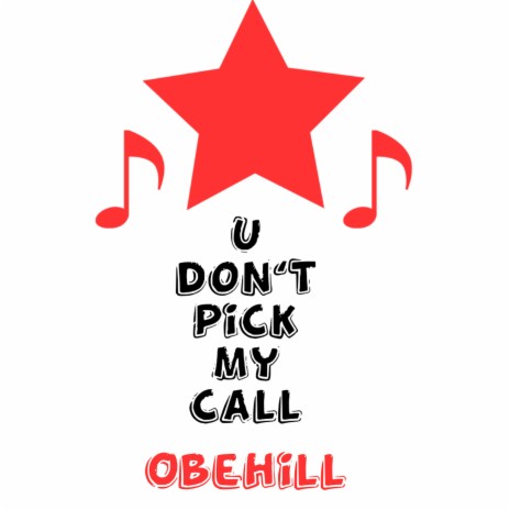 U Don't Pick My Call | Boomplay Music