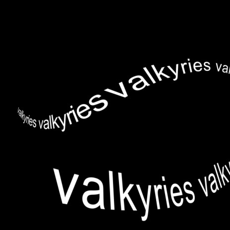 valkyries | Boomplay Music