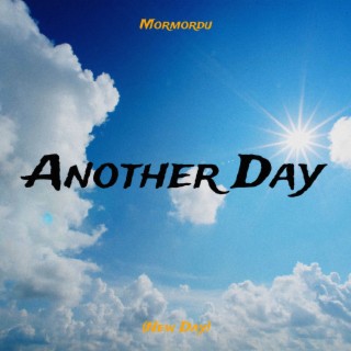 Another Day (New Day)