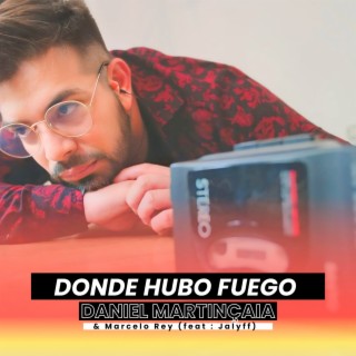 Donde Hubo Fuego