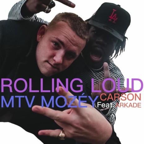 Rolling Loud ft. Carson Arkade | Boomplay Music