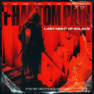 PHANTOM PAIN lyrics | Boomplay Music