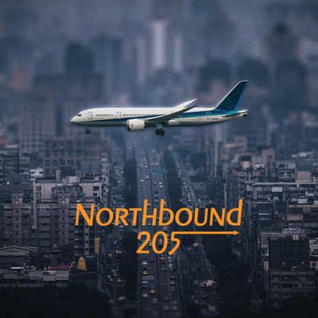 Northbound 205 | Boomplay Music