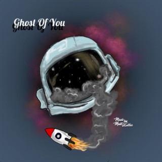 Ghost of You lyrics | Boomplay Music