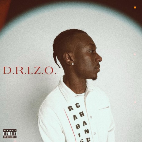 D.R.I.Z.O | Boomplay Music