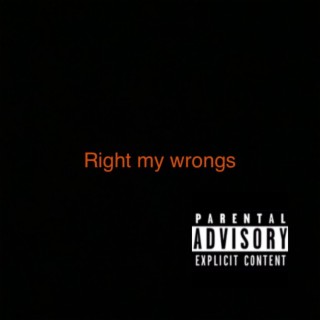 Right my wrongs