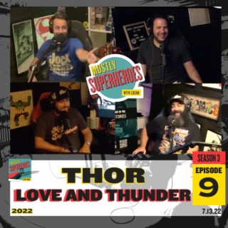 Thor: Love and Thunder (2022) S3E9
