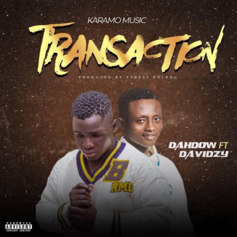 Transaction (feat. Davidzy) | Boomplay Music