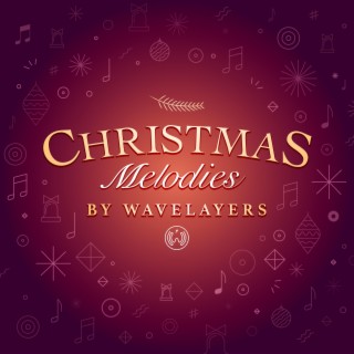 Christmas Melodies