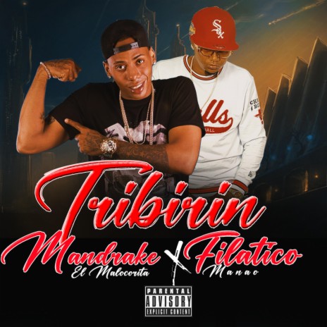 Tribirin (Remix) ft. Mandrake El Malocorita | Boomplay Music