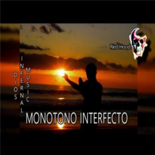 Monotono interfecto