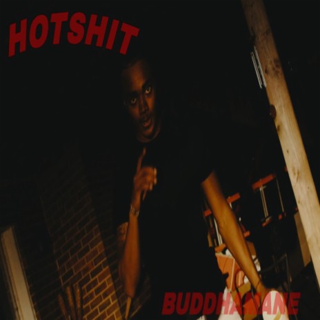 Hotshit | Boomplay Music