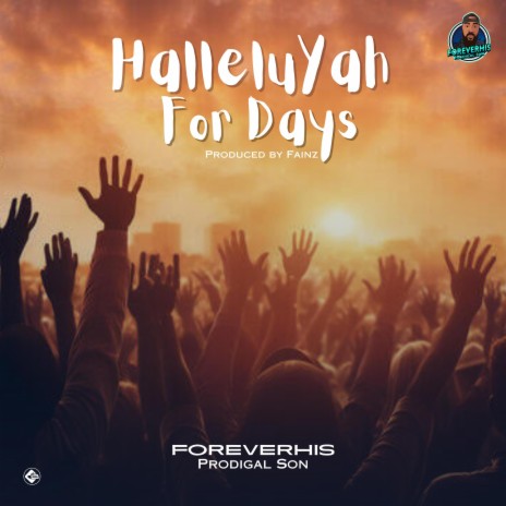 HalleluYah for days | Boomplay Music