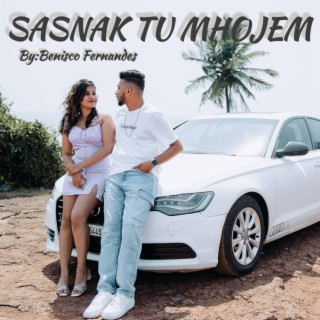 Sasnak Tu Mhojem lyrics | Boomplay Music